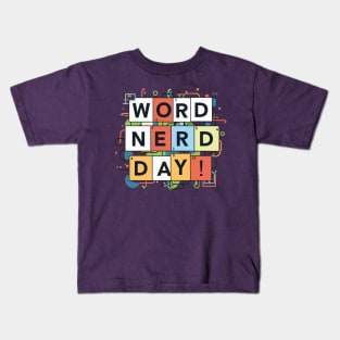 Word Nerd Day – January Kids T-Shirt